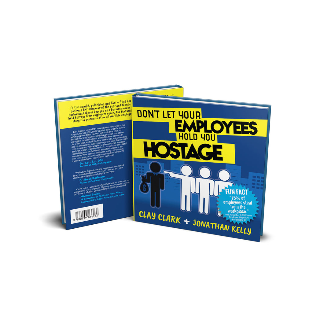 Don't Let Your Employees Hold You Hostage